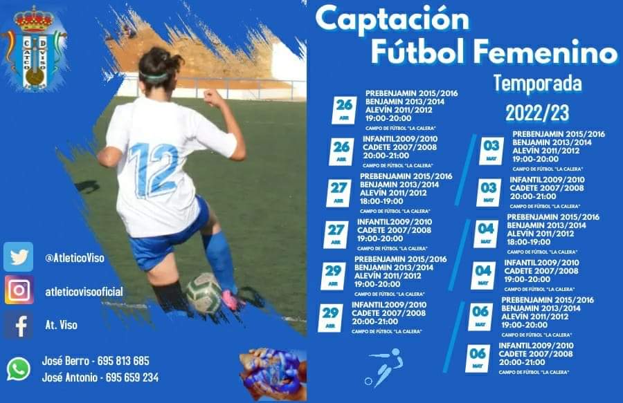 AtleticoViso's tweet photo. 📣 Ya tenemos  Fechas, para las Captaciónes de los equipos Femeninos ⚽🏃‍♀️
Temporada 22/23 👇

Martes 26 Abril
Miércoles 27 Abril
Viernes 29 Abril

Martes 3 Mayo
Miércoles 4 Mayo
Viernes 6 Mayo

No te quedes sin tu plaza 📋

#Elfutbolfemeninomola💙💙 https://t.co/aCZkHgQCAV
