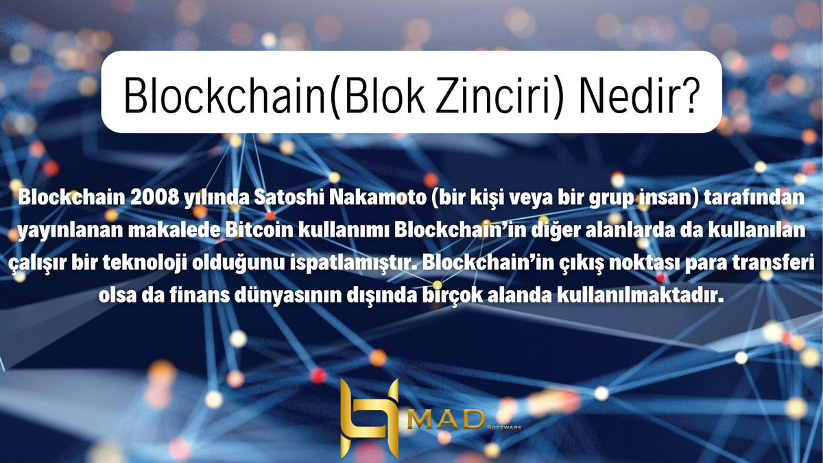 madyazilim's tweet photo. MAD Yazılım bilgisel serimiz bugün itibariyle başlıyor. Serimizin ilk konusu Blockchain(Blok Zinciri) nedir?
Bu seri neyi amaçlıyor?
Geleceğin interneti olan WEB 3.0'e hep birlikte hazır bir şekilde giriş yapmak.
#blokchain #metaverse #nft https://t.co/SpKSCVuQpo