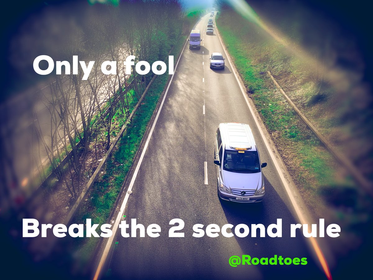 RoadToes's tweet image. #2secondrule - think if the car in front stops can you safely?