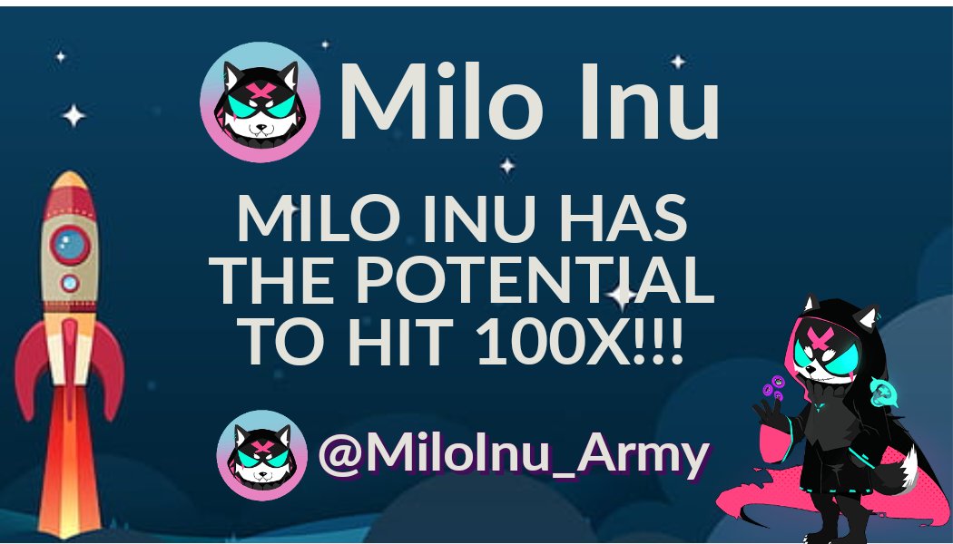 MiloInu_Army's tweet photo. 🔥🔥🔥Retweet &amp; Follow 🔥🔥🔥

🚀🚀🚀Big news is coming!!!🚀🚀🚀

💎💎Follow @MiloInu_Army!!!💎💎

#MILO #BNB    #MiloInuArmy  #Crypto #MANA #ADA #Polygon #ETH #SOL #BabyDoge #blockchain #cryptocurrency #APECOIN #Cardano #AVAX   #MiloInu_Army #Bitcoin    #Solana #XRP https://t.co/QXLz2yufTk