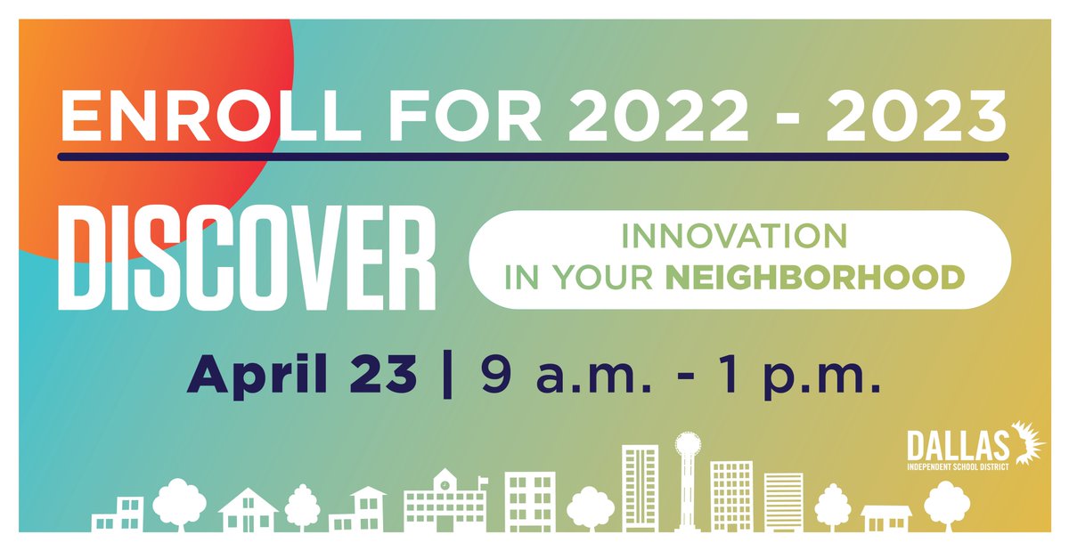 dallasschools's tweet photo. Dallas ISD is now enrolling for the 2022-23 school year! Complete your registration by joining us on Sat. April 23, from 9 AM to 1 PM at the Discover Innovation in Your Neighborhood school event.
➡️ https://t.co/MWNiylNVJK.
#DallasISDIsHome https://t.co/nhLvwPbLAZ