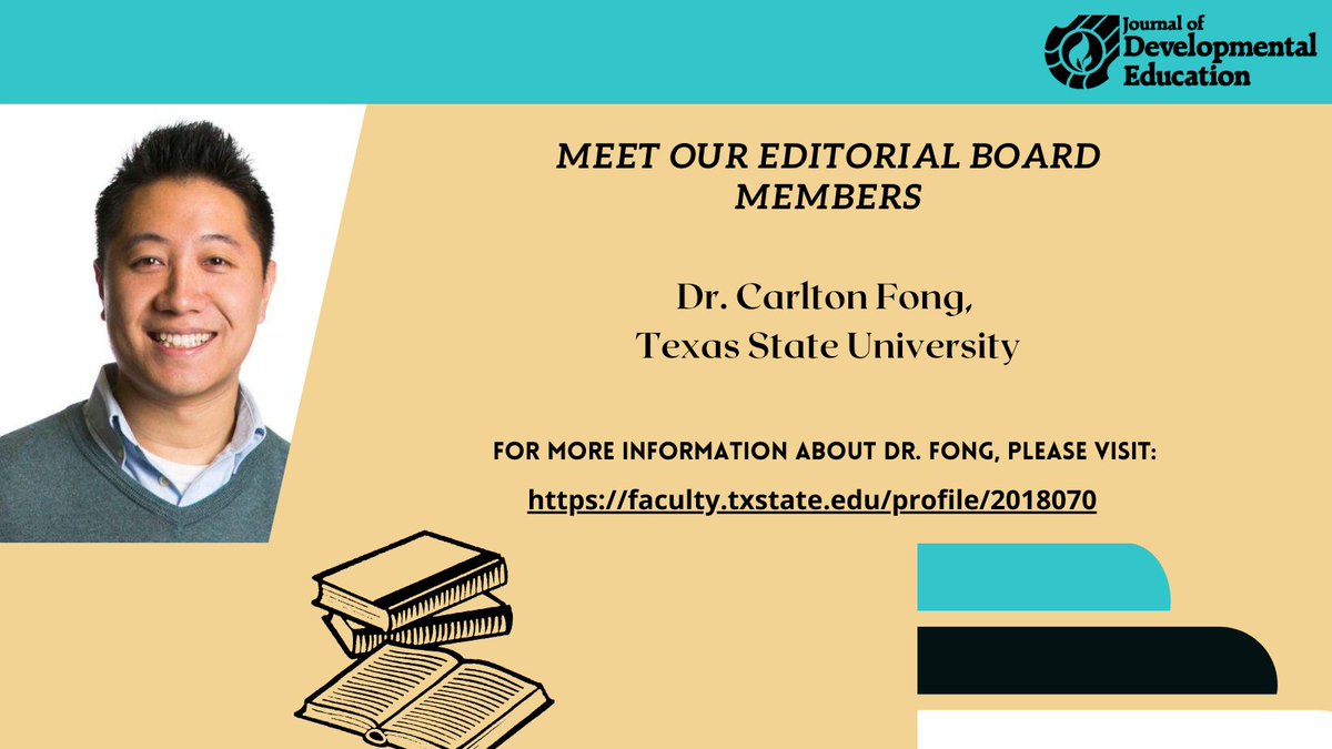 Welcome our JDE Editorial Board Members! Dr. Carlton Fong, Assistant Professor in the Graduate Program in Developmental Education at Texas State University. For more information about Dr. Fong, please visit:
faculty.txstate.edu/profile/2018070.  <a href="/carlton_fong/">Carlton J. Fong</a>