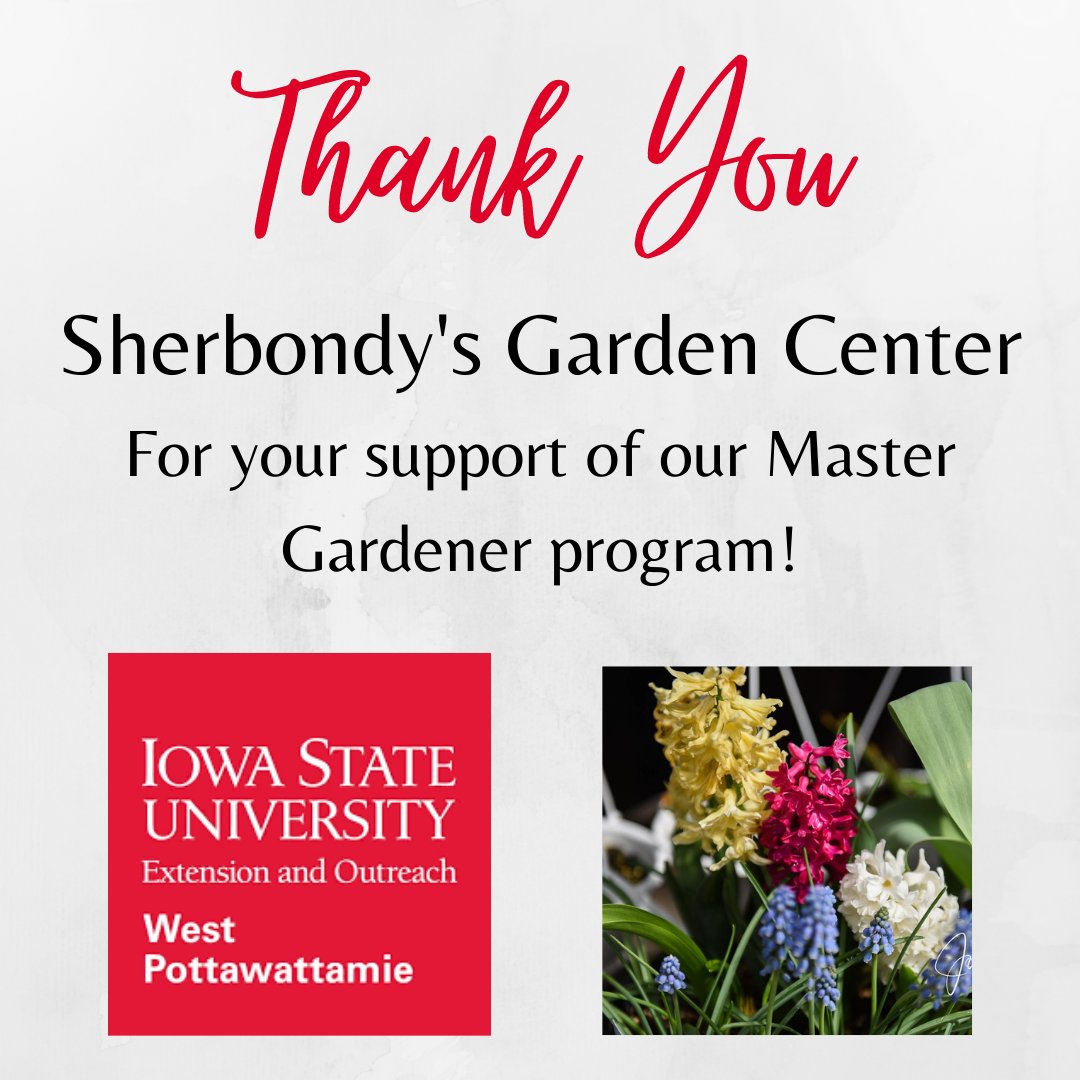 ISUEXTWestPott's tweet photo. It is  Iowa State University Extension and Outreach Week, and we wanted to specifically thank Sherbondy's Garden Center for all their support of our Master Gardener projects and program as a whole! https://t.co/IjJFErZXZ4