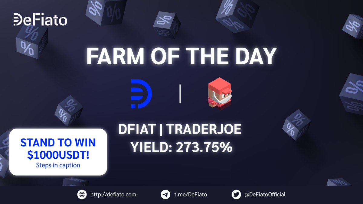 #Defiato Farm of the Day: $DFIAT | @traderjoe_xyz with a high yield of 273.75%! Start farming: defiato.com/farming-list

🏆Here's your chance to WIN $1000 USDT!
1) Follow us &amp; retweet this
2) Comment &amp; tag 3 friends
Contest ends 24 Apr '22.

#airdrop #crypto #cryptonews #DeFi