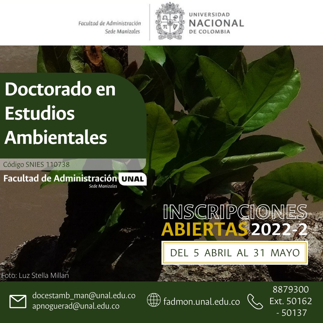 fadmonUN's tweet photo. Aborda diversas problemáticas ambientales desde perspectivas científicas, tecnológicas, políticas, éticas, estéticas, epistémicas y complejas configuradas durante tu formación doctoral, en clave interdisciplinaria, de diálogo y encuentro de saberes.

#UNAL #Manizales #Posgrado https://t.co/cr0IS8rCuh