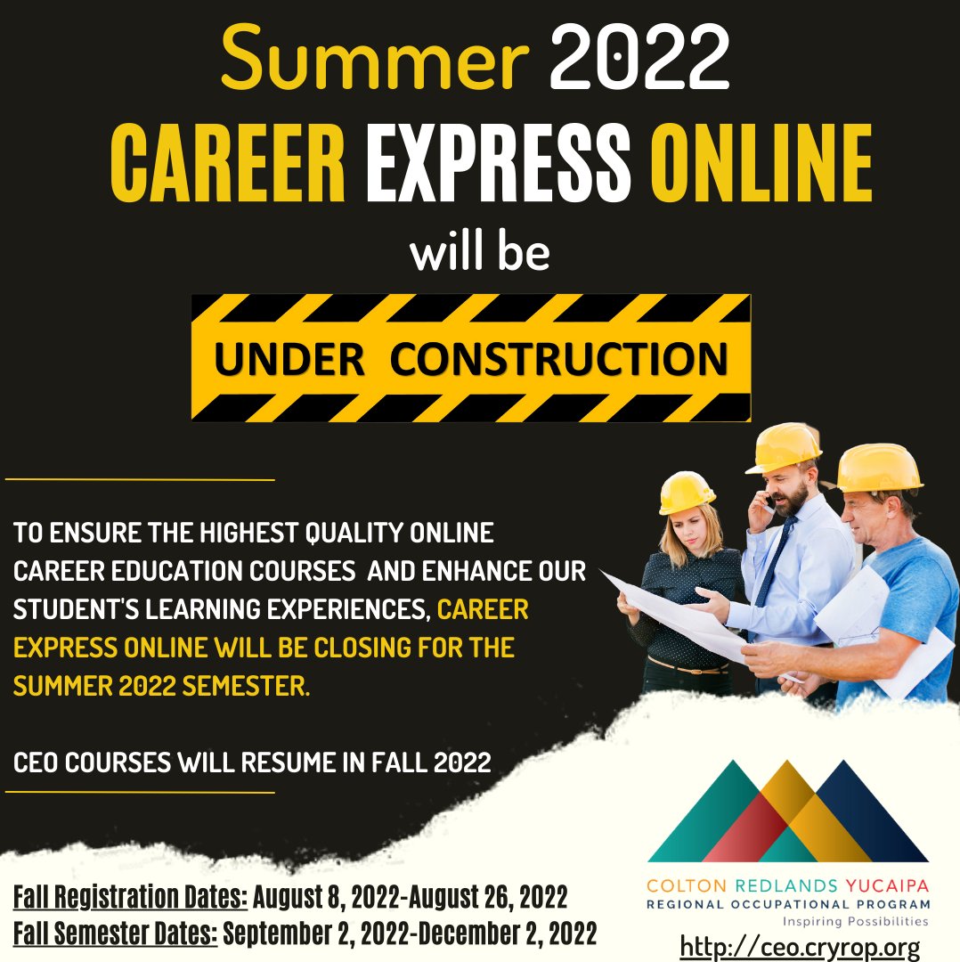 🚧This summer, Career Express Online courses will be "under construction."🚧  So please pardon our dust as we work to continually deliver high quality Career Technical Education online.  #cryrop #careerexpressonline #cte
