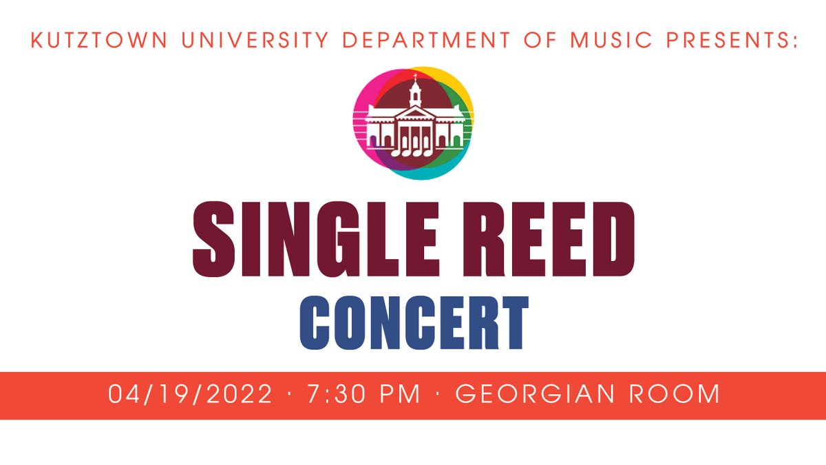 The Single Reed Concert is featuring TONIGHT! Held in the Georgian Room of Old Main, join us in person at 7:30 PM. This concert is not able to be streamed, so don't miss out!
