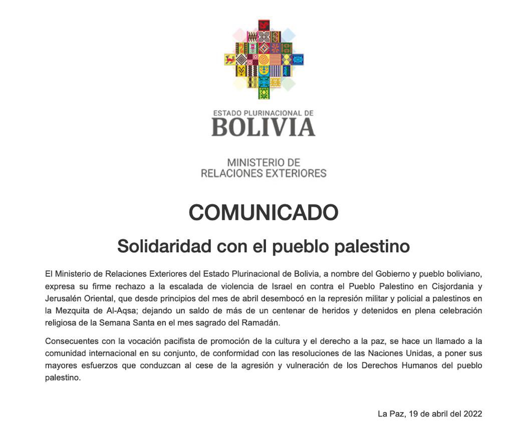 Bolivia expresses its firm rejection of Israel's escalation of violence against the Palestinian People in the West Bank and East Jerusalem and the military and police repression of Palestinians in the Al-Aqsa Mosque during Ramadan.