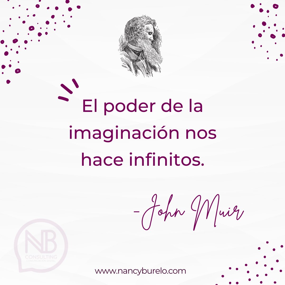 nbconsultingmx's tweet photo. "El poder de la imaginación nos hace infinitos." ✨
—𝙅𝙤𝙝𝙣 𝙈𝙪𝙞𝙧 🧔🏻
#RededSocialesParaEmprendedores #RedesSociales #PublicidadDigital #MiVidaEnRedes #MarketingDigital #MarketingDigitalCancun #FrasesMotivacionales https://t.co/rYU3wtHwSE