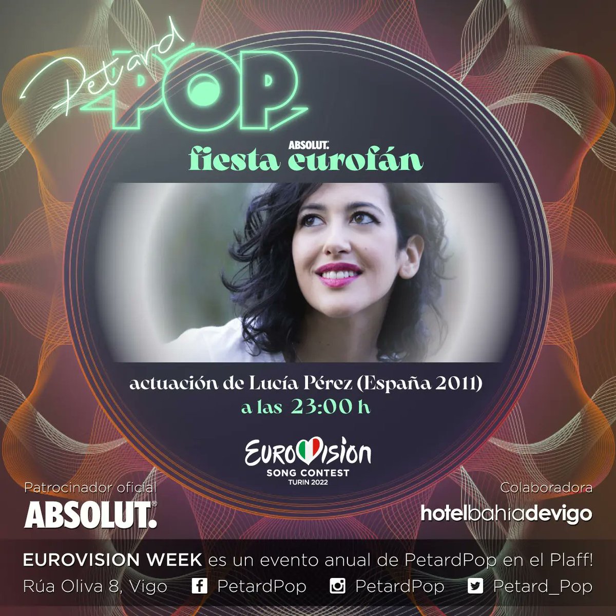 PetardPop_Plaff's tweet photo. El sábado 7 de mayo ¡FIESTA ABSOLUT EUROFÁN! A partir de las 22:00h en el PLAFF (Vigo) disfruta de + de 5h de videosesión 100% eurovisiva y con la actuación de nuestra representante en 2011 @LuciaPerezMusic!
Consigue tu invitación totalmente gratuita en https://t.co/e4Q76AtsHq https://t.co/CN8vteCwa7