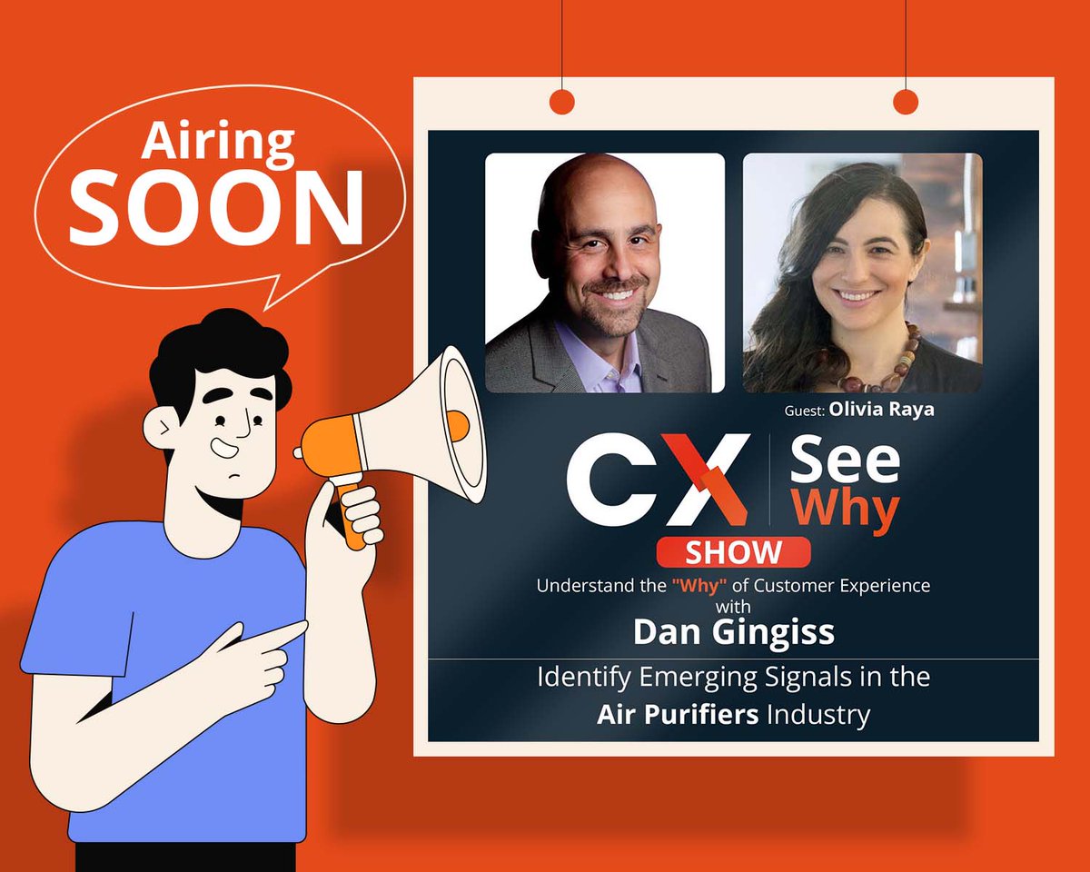 Airing Soon!
In our CX See Why show, <a href="/dgingiss/">Dan Gingiss</a>, and Olivia highlight interesting #insights from the #airpurifier industry and discuss how any industry can take advantage of the emerging #CX signals
Register now
bit.ly/3MfLhwt
#CustomerExperience <a href="/RabbitAir/">Rabbit Air</a> <a href="/CXPA_Assoc/">CXPA</a>