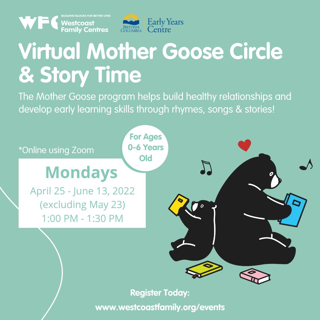 WestcoastFamCtr's tweet photo. 🎶 Register today for Virtual Mother Goose Circle &amp; Story Time!
Join us on Monday afternoons to spend quality time with other families and learn together! 

📅 Every Monday, April 25 - June 13, 2022 (excluding May 23)
⏰ 1:00 PM - 1:30 PM

Register Today: https://t.co/8ehFf6NPcv https://t.co/zJXRbqSut1