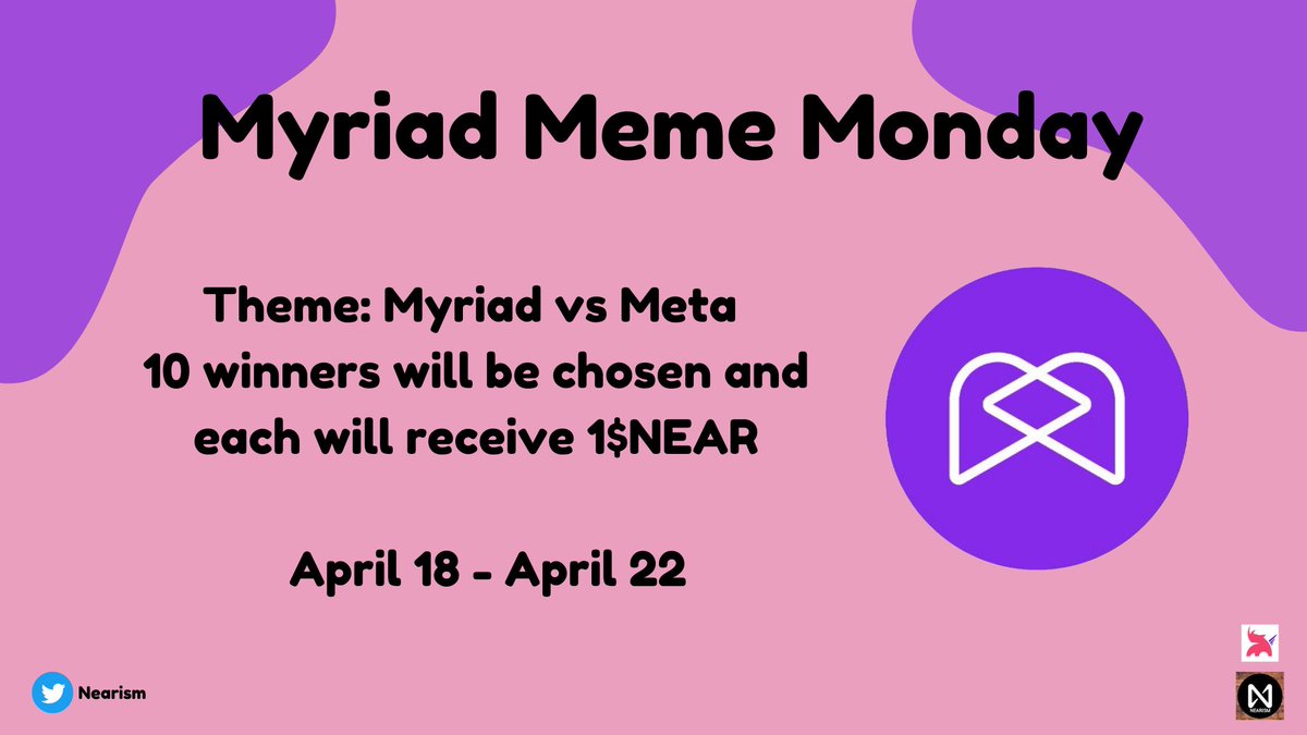 NEARISMM's tweet photo. Attention #memecreators  Time to let your creativity flow!!!!

Create memes and Get $NEAR

Theme: Myriad vs Meta

10 winners will be chosen and each will receive 1$NEAR 

 April 18 - April 22

#cryptocurrency #NEAR $MYRIA #social #kusama #polkodot #MemeContest #NFT https://t.co/gg1ueyEksg