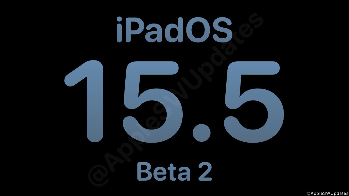 iSWUpdates's tweet photo. iPadOS 15.5 Dev Beta 2 (19F5057e) has been released. #iPadOS155 #iPadOS155DevBeta2 #iPadOS155Beta2 https://t.co/D9n1PH2Vuo