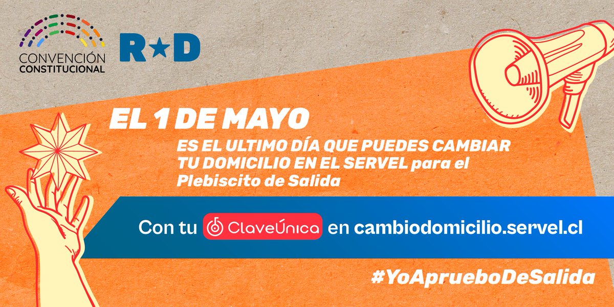 RDemocratica's tweet photo. 🗳️ ¿Quieres cambiar tu domicilio electoral? Recuerda que este 1 de mayo termina el plazo para realizar este trámite. Mantén tu información actualizada para participar de estas elecciones y ser parte de este momento histórico. Para que Chile sí cambie, #YoAprueboDeSalida ✊ https://t.co/q3HKpB9LEL