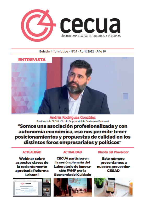 🔴BOLETÍN INFORMATIVO| ABRIL 2022🔴

👉ENTREVISTA| Andrés Rodríguez González, presidente de CECUA (Círculo Empresarial de Cuidados a Personas)

🔴Puedes leerla aquí👉 
issuu.com/cecua/docs/bol…

#NoALaQuiebraDeLaDependencia #NoALaInfrafinanciacionDeLosCuidados