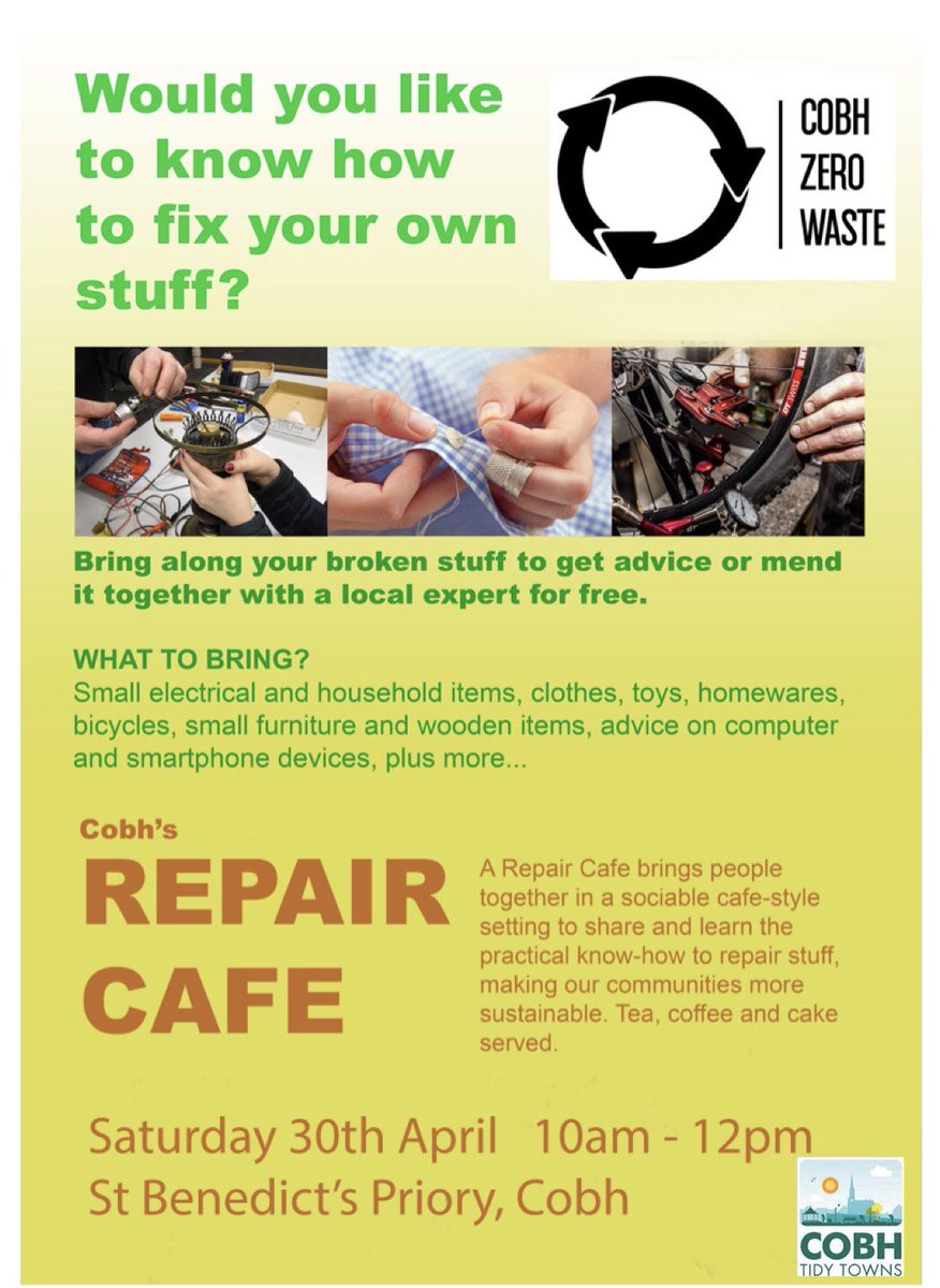 Let’s get busy repairing,reusing and reacquiring knowledge! 

Cobh’s 2nd Repair Cafe is on 30th April from 10-12. 🪡🪛🪚💻📱🚲
#repair #reuse #repaircafe #cobh #zerowaste