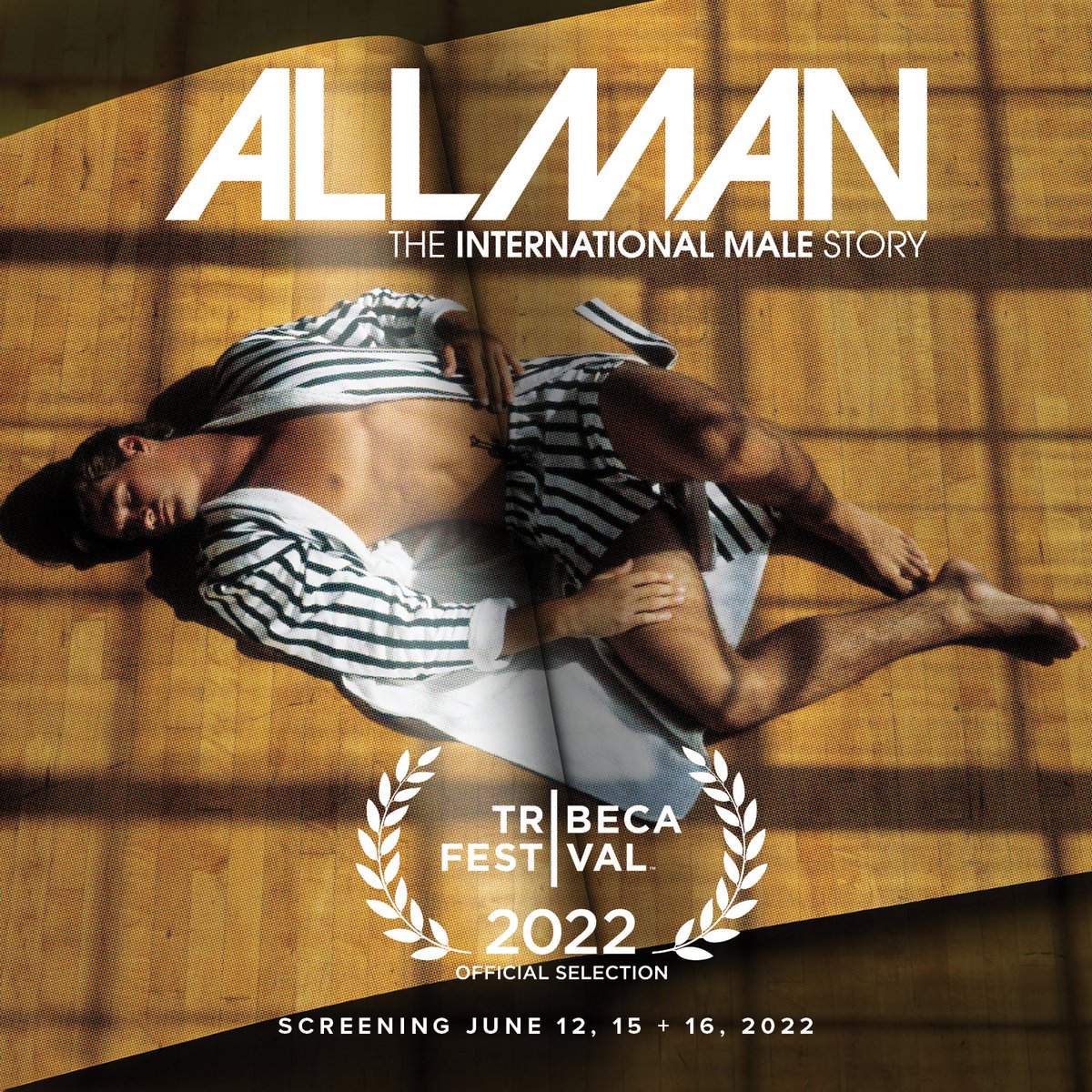 The wait is finally over...All Man: The International Male Story is here! We are thrilled to announce our World Premiere at <a href="/Tribeca/">Tribeca</a> for #Tribeca2022 ! Tickets at the link in our bio, and be sure to check out the entire film lineup. See you in New York!