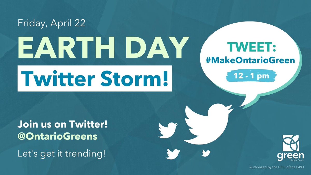 OntarioGreens's tweet photo. Join us for an #EarthDay Twitter Storm this Friday! 🌎

We're calling for stronger #ClimateAction &amp; better environmental protections in Ontario!

From 12-1pm, use the hashtag: #MakeOntarioGreen.

Let's get it trending &amp; remember to tag us! 🙌

#onpoli #TwitterStorm https://t.co/d8BsvagAvV