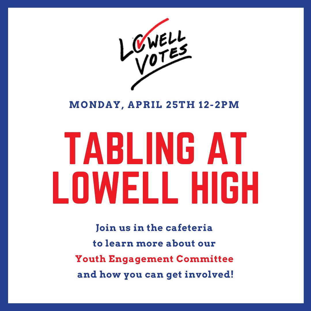 LowellVotes's tweet photo. 🚨 ATTENTION ALL LOWELL HIGH STUDENTS 🚨 Stop by the cafeteria on Monday between 12-2PM and meet our youth engagement committee! We will have information and materials about artwork submissions, volunteer opportunities, and social media. https://t.co/oXLyi5qxp6