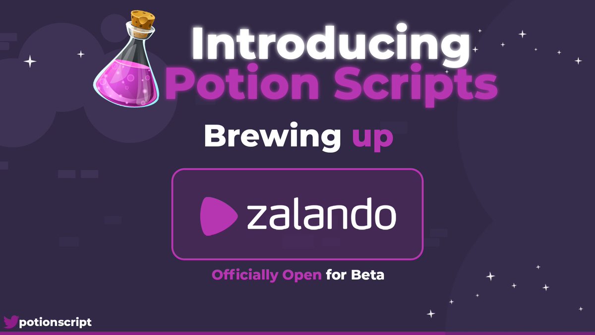PotionScript's tweet image. Introducing Potion Scripts,

Potion Scripts is an EU Focused Script that has been specially brewed, and is now ready for Beta Testing.

First in line is Zalando.

Like &amp;amp; Retweet for a chance to join!