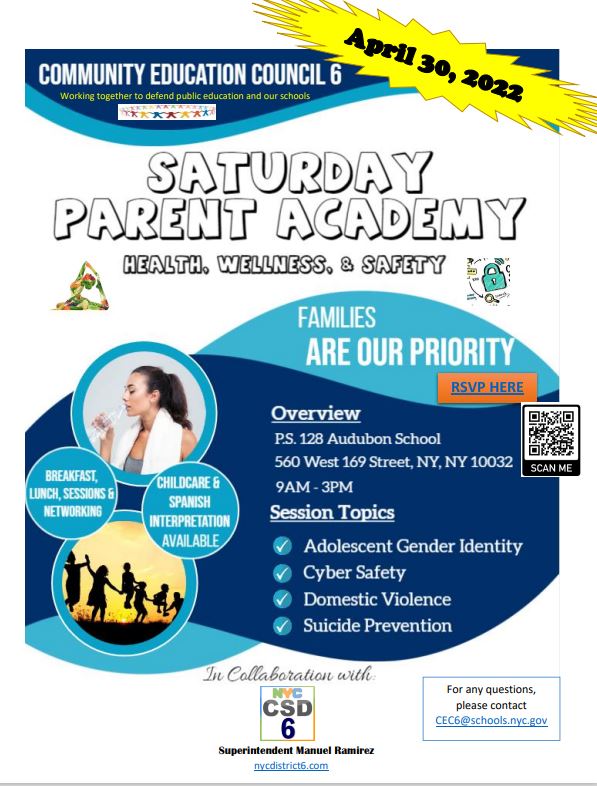 District6NYC's tweet photo. #CSD6 in collab. with #CEC6 hosts a Saturday Parent Academy on 4/30/2022 at P.S. 128M. RSVP HERE: https://t.co/woiCHOK76E for our 1st in-person parent workshops since COVID.  Our focus will be #health #wellness &amp; #safety  #SeeYouThere #Educate #Empower #Engage #Participate https://t.co/LuNm7kG3JE