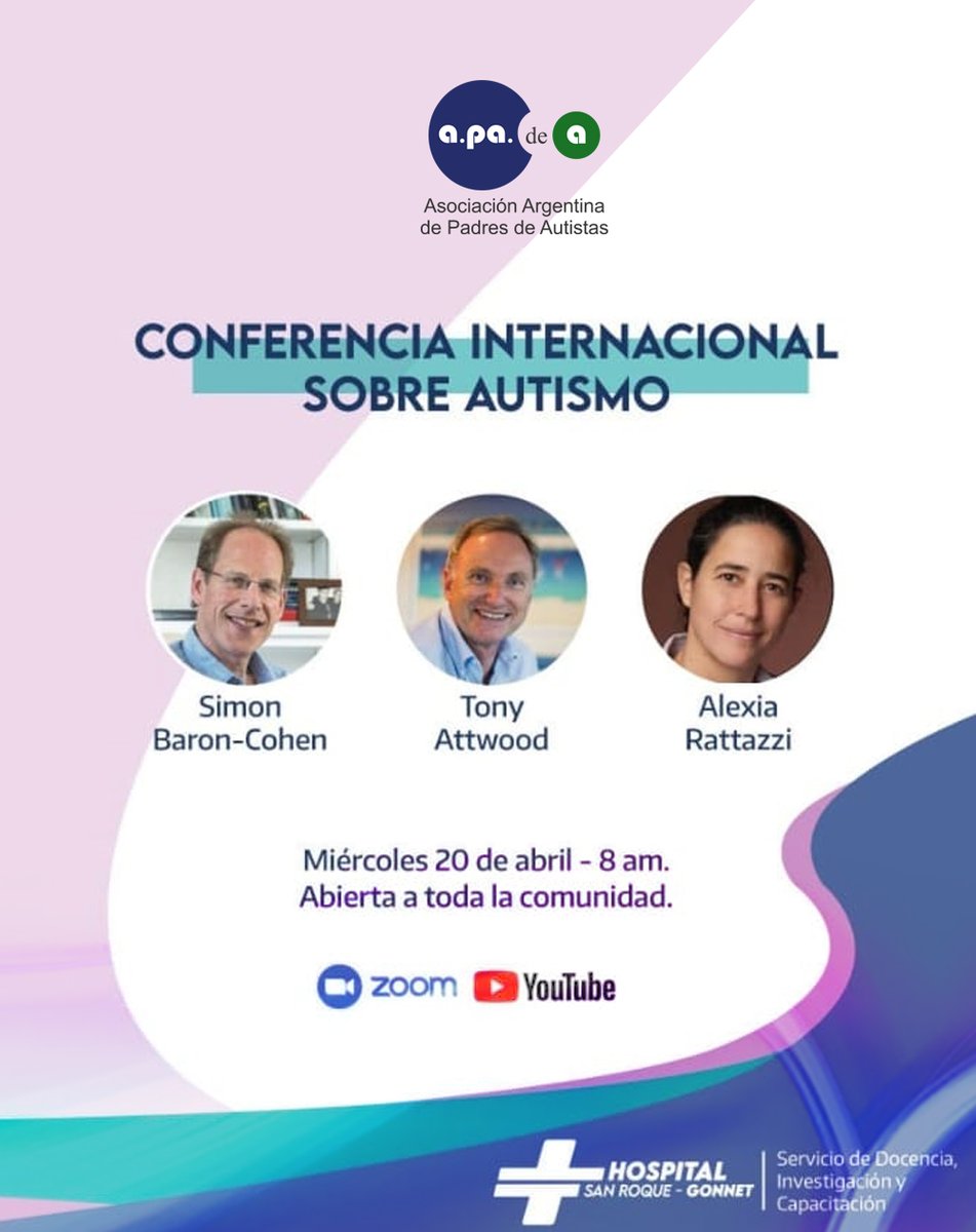 ⚠️ Agendá! 20/4 a las 8hs (ARG) en Vivo y de Acceso Gratuito por bit.ly/3vfvVkz  #AlexiaRattazzi junto a #TonyAttwood y #SimonBaronCohen, referentes mundiales de #Autismo 

Organiza: Servicio de Docencia, Investigación y Capacitación del HIGA San Roque Gonnet.