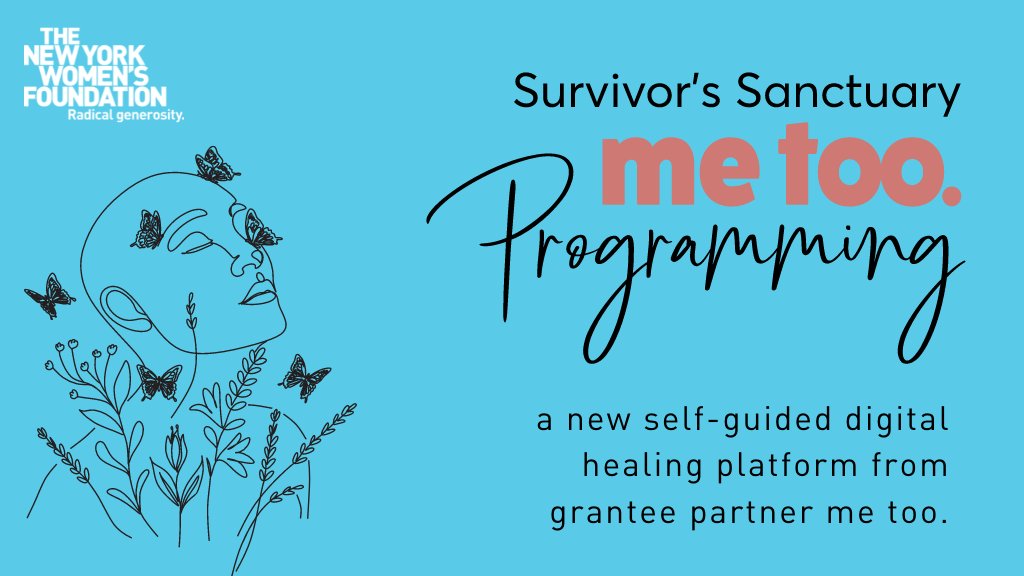 NYWomensFdn's tweet photo. Grantee partner @MeTooMVMT just launched Survivor's Sanctuary, a self-guided digital healing platform to aid survivors in their healing journeys and address the adverse effects of trauma.

✨ https://t.co/PdVzVarnib

#CreatingSanctuary #metoo #SAAM #SexualAssaultAwarenessMonth https://t.co/akvTQ41ARX