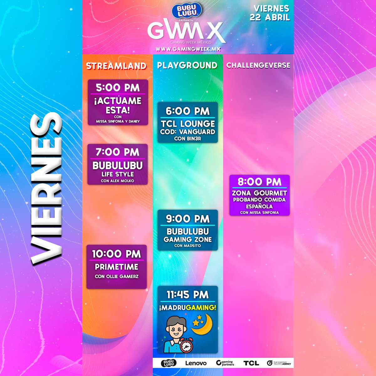 GamingWeekMX's tweet photo. ¡No lo olvides! Ve preparándote para #GamingWeekSpring traído a ti por @BubulubuMx.
Te dejamos las agendas de cada día para que sigas a tus streamers favoritos.
📆 21, 22 y 23 de abril. #AtreverseTieneOnda. 🤯🔥
✅ ¡Regístrate aquí!: https://t.co/IgWPVrnItL https://t.co/Y3zkmBouhL