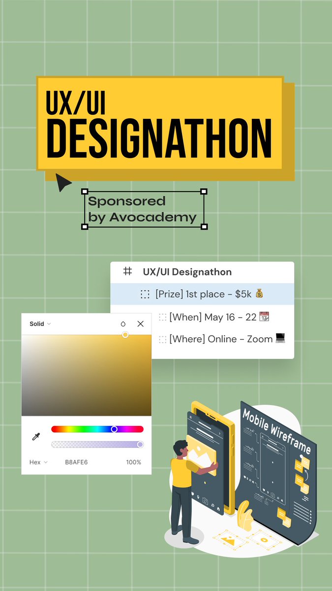 Are you looking to transition into the UX/UI Design field?
Participate in Avocademy’s virtual UX/UI Designathon 2022 to design a website or an app and get the chance to win $5k.