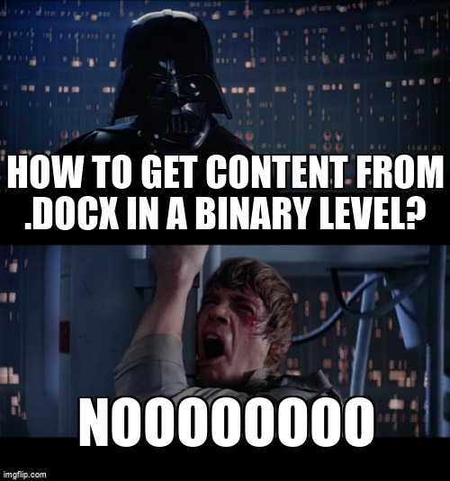 overflow_meme's tweet image. How to get content from .docx in a binary level? stackoverflow.com/questions/7191… #wordprocessingml #docx #msword #openxml #binarydata