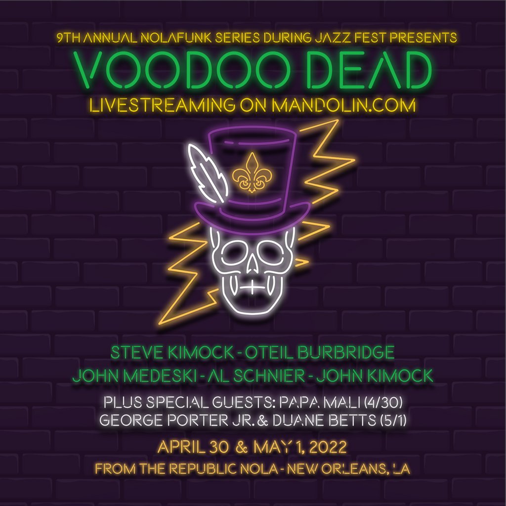 Stoked to announce that we're streaming Voodoo Dead, presented by @NolaFunkNOLA! Featuring <a href="/KimockMusic/">Steve Kimock</a>, @Oteil of @Deadandcompany, John Medeski, <a href="/alschnier/">Al Schnier</a> of <a href="/moeperiod/">moe.</a>. and <a href="/JohnKimock/">John Morgan Kimock</a>, tune in 4/30 + 5/1 on <a href="/mandolinlive/">Mandolin</a> from Republic NOLA.

Tickets: bit.ly/voodoodead-str…