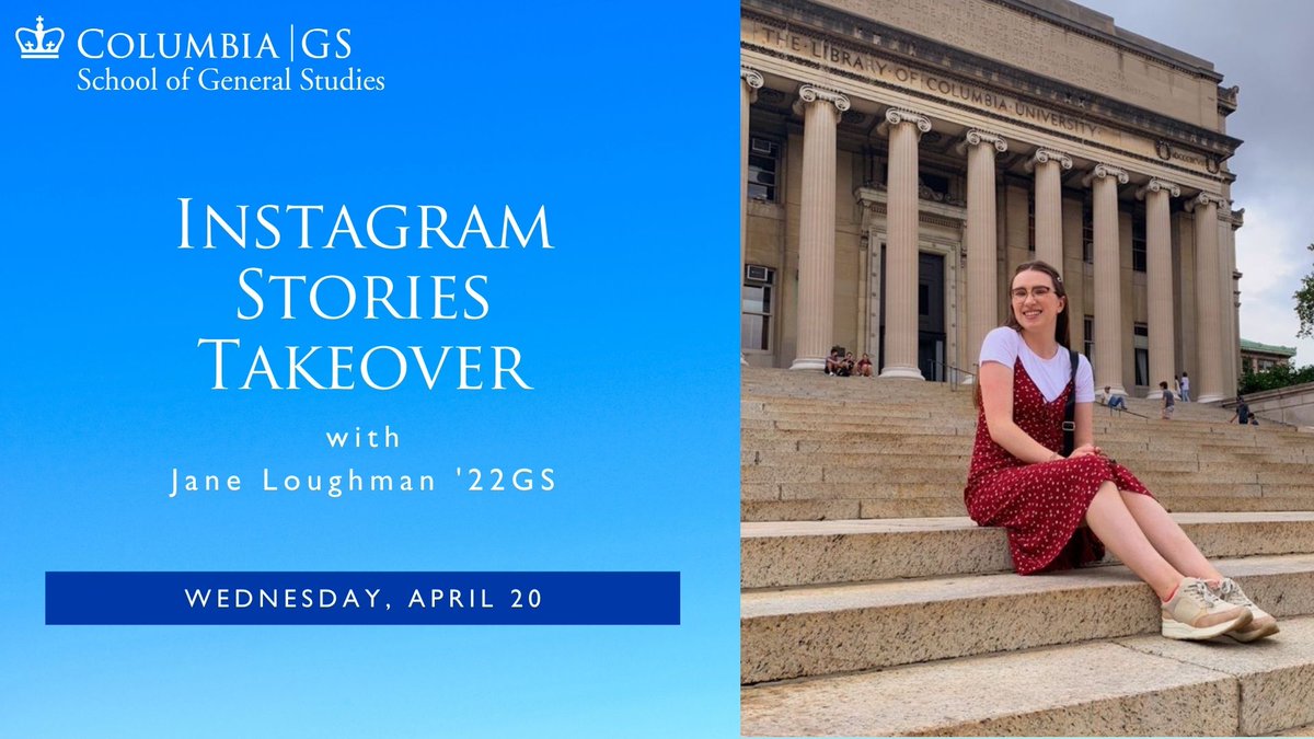 ColumbiaGS's tweet photo. 📅 WEDNESDAY: Jane Loughman '22GS (@queenofquirk) will be taking over the GS Instagram Stories to share what a day in her life looks like as a student in the #ColumbiaDualBA Program with @tcddublin. Tune in tomorrow! 👉 https://t.co/uQHjhNZ9rS https://t.co/3VEbJ3Cr3r