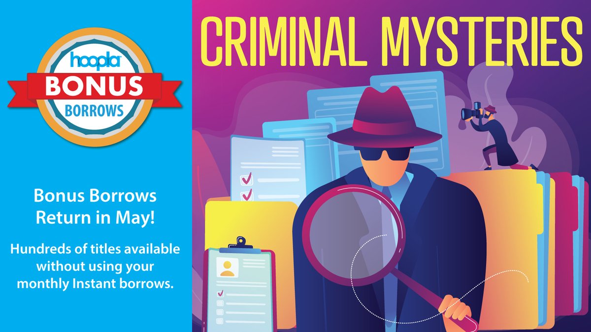 warminsterlib's tweet photo. In celebration of Mystery Month, check out this list of criminal mysteries bonus borrows from Hoopla! 

https://t.co/C4871NIlNg. Bonus Borrows available until the end of the month. https://t.co/89w9BAkfpR