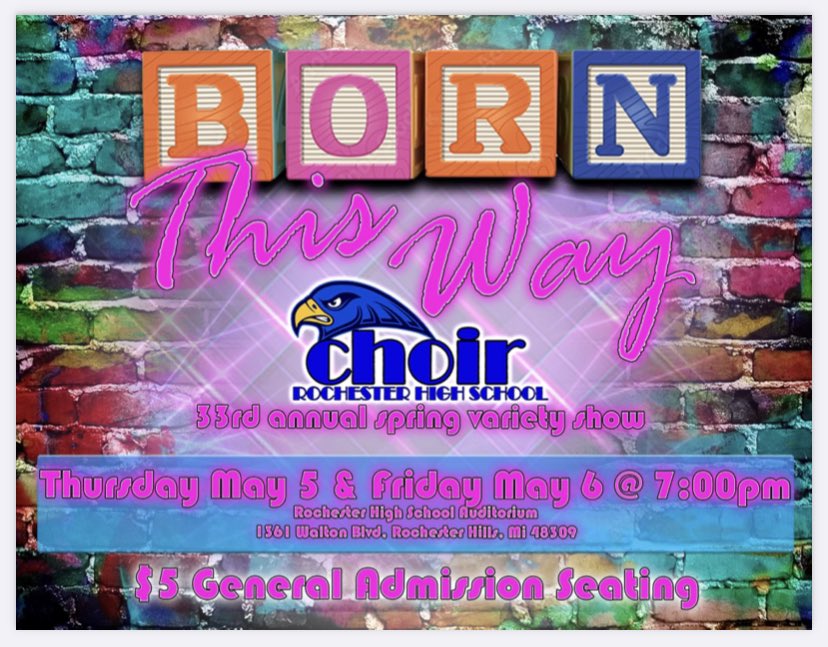 rochesterhscho2's tweet photo. Rochester High School Choirs present: Cabaret 2022: Born This Way!
Cabaret is our one pop music concert the year- you don’t want to miss it! 
Thursday May 5 &amp; Friday May 6
7:00PM in the RHS Auditorium 
Tickets are $5 each sold at the door. 
@rochesterhighschool https://t.co/O4JNNZnjWo