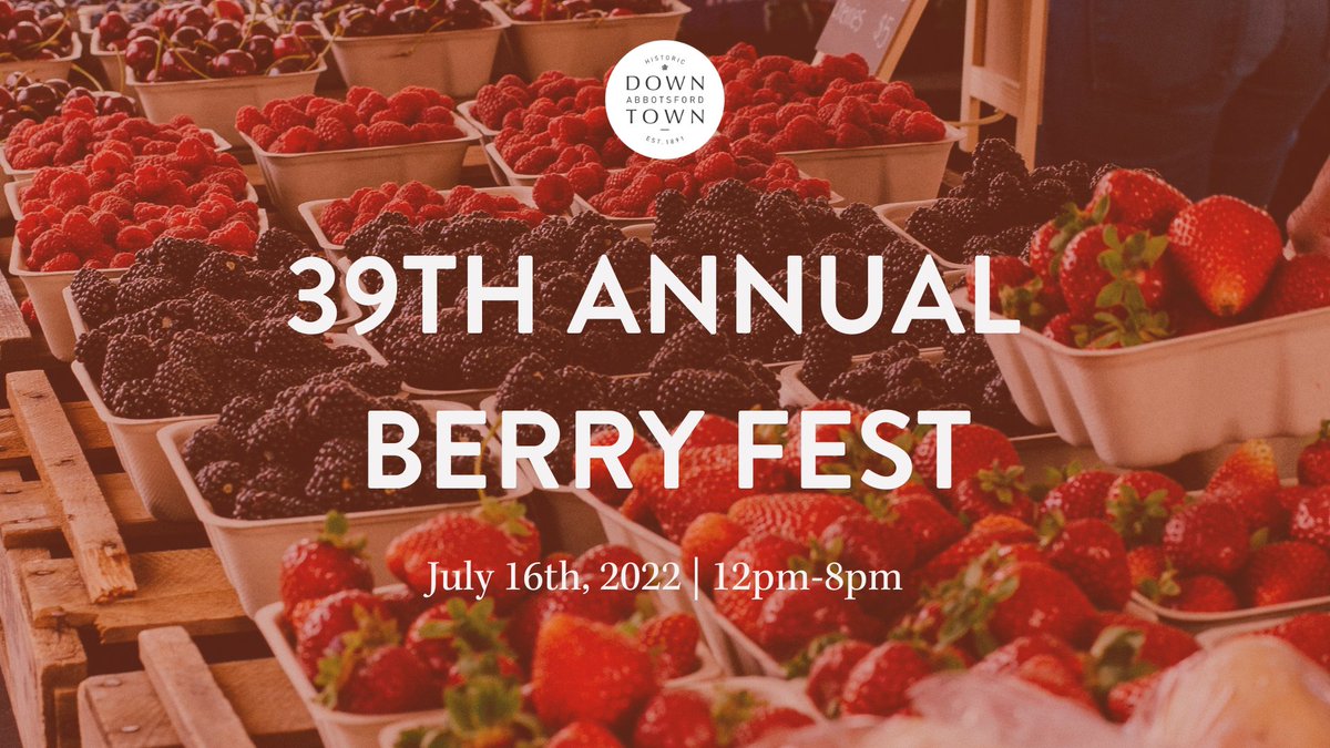 SAVE THE DATE | BERRY FEST 🍓

The 39th Annual Berry Fest is returning to #DowntownAbbotsford on July 16 from 12pm-8pm! 
The street-festival has been missed greatly + we are so thrilled to be able to bring it back this summer.
Stay tuned for more details!

downtownabbotsford.ca/events/39th-an…