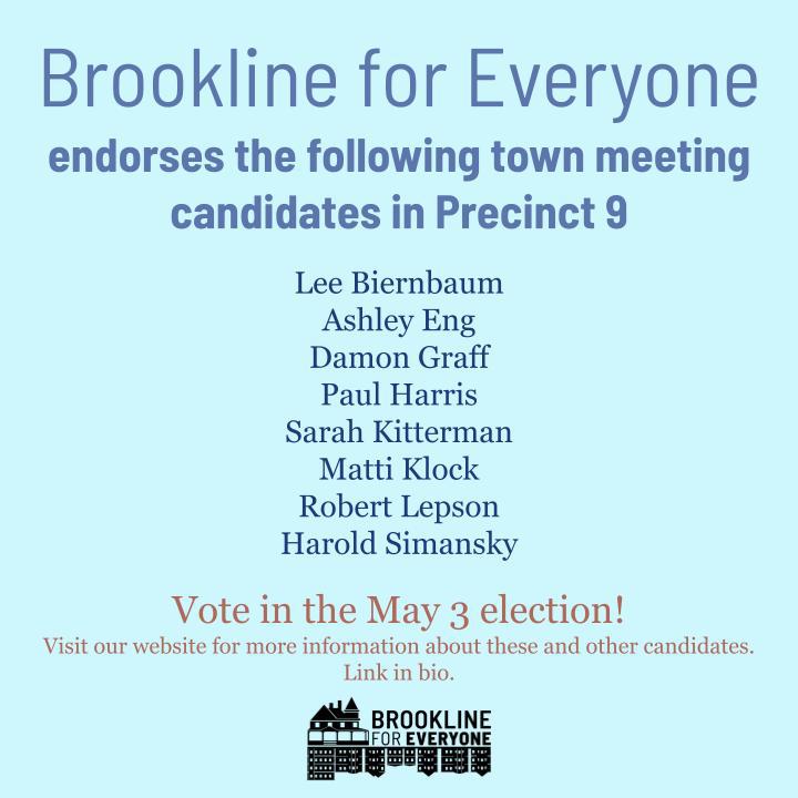 Bline4Everyone's tweet photo. A Town Meeting Member needs to advocate for a better Brookline for their precinct, and these candidates have the vision and the track record in precinct 9 to do it.  @leebier @ashyeneng @brooklinelep #TeamB4E2022 #LocalElectionsMatter #Brookline https://t.co/y9Rdyhkeh1