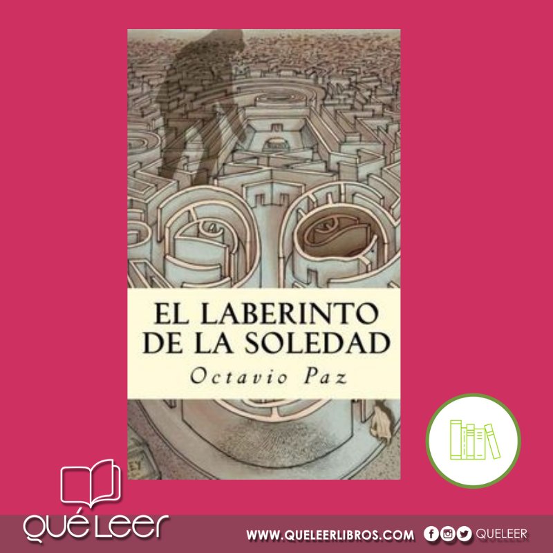 QueLeer's tweet image. ¿Has leído &quot;El laberinto de la soledad&quot;, de Octavio Paz&quot;?

1. ¡Si! 🥳. 
2. No 😔.
