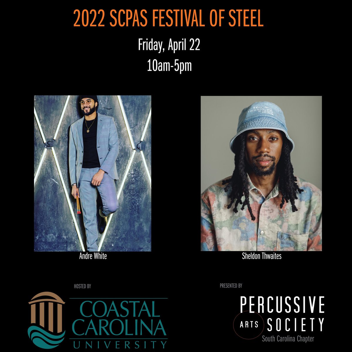 pas_scchapter's tweet photo. SCPAS is proud to present the 2022 Festival of Steel, hosted by Coastal Carolina University and featuring guest adjudicators Andre White and Sheldon Thwaites. The festival will conclude with an evening concert fest. Etienne Charles and The Creole Soul at 7:30pm!

@PercussiveArts https://t.co/rn1u176hAG