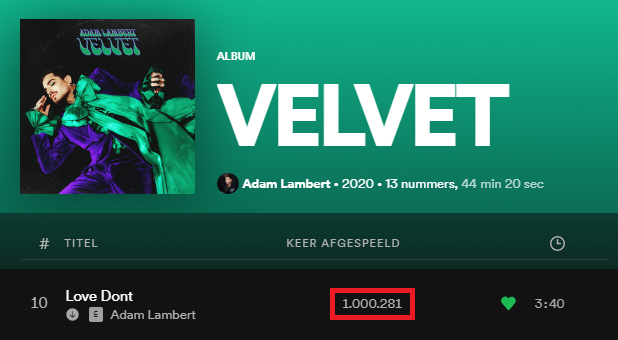 skaschep's tweet photo. Finally! 🙌 Congrats @AdamLambert with 1⃣ million streams on Spotify for #LoveDont! 🎉 Now 1,000,281 streams (+743)! 🎧 (19 April 2022) #NowPlaying It's the last song from #VELVET💚 to reach 1 million! https://t.co/JqoWN15vEb https://t.co/mY6LYwOGhx