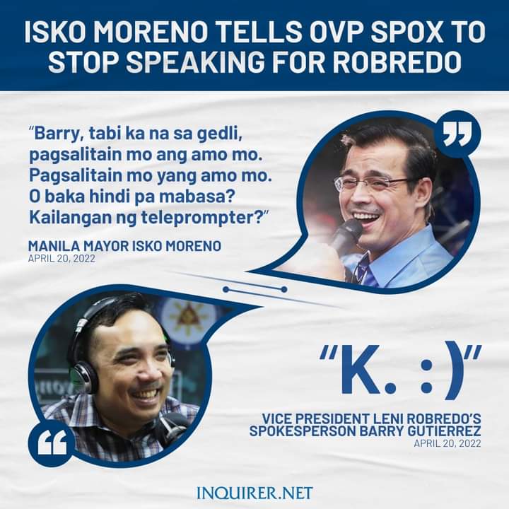 So why does he not say the same thing to Atty. Vic Rodriguez? Because as far as I know, Marcos Jr leaves it all to his spokesperson to issue statements. 

Isko is annoying.