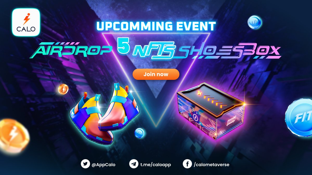 ⚡️ DON'T FORGET CALO's EVENT TODAY: AIRDROP 5 NFTs SHOESBOXES ☄️ 1 PM UTC 20.04.2022, Calo will officially open the first Airdrop event for NFTs Shoesbox. 🤩 Stay tuned for Calo's updates to know how to join the event! #Move2Earn