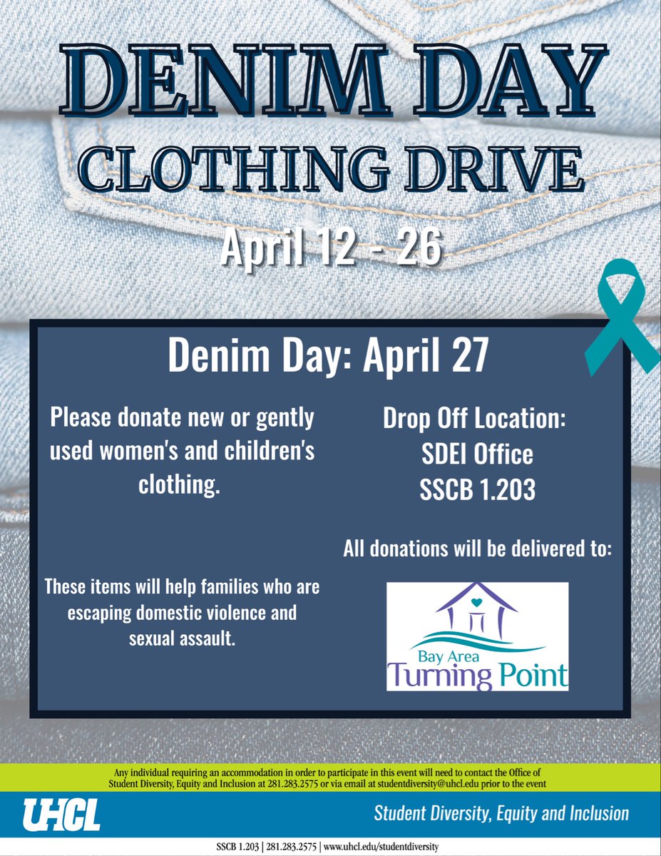 The <a href="/UHCLSDEI/">UHCL SDEI</a>  is hosting a clothing Drive for Bay Area Turning Point for Denim Day. 

We hope you can join us in donating:
@VPSA_UHCL @UHCL_ADOS <a href="/UHClearLake/">University of Houston-Clear Lake</a> <a href="/UHCLVoices/">UHCL Common Reader</a> <a href="/UHCLTheSignal/">The Signal</a> <a href="/uhcladmissions/">UHCL Admissions</a>  <a href="/UhclCampusRec/">UHCL Campus Recreation and Wellness</a> <a href="/UHCLPD/">UHCL Police</a> <a href="/UHCLOrientation/">UHCL Orientation</a> <a href="/UHCLSWSO/">UHCL SWSO</a> <a href="/UhclStrong/">UHCL Outreach</a> <a href="/UHCLOSA/">UHCL OSA</a>