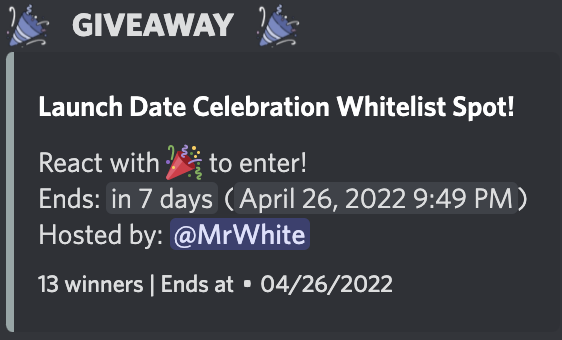 🎉 To celebrate the announcement of our launch date, May Friday the 13th, we are giving away 13 Whitelist spots. To enter the Giveaway, join our discord, and react to the "Launch Date Celebration Whitelist Spot" giveaway! May the odds ever be in your favor ✌️♥️