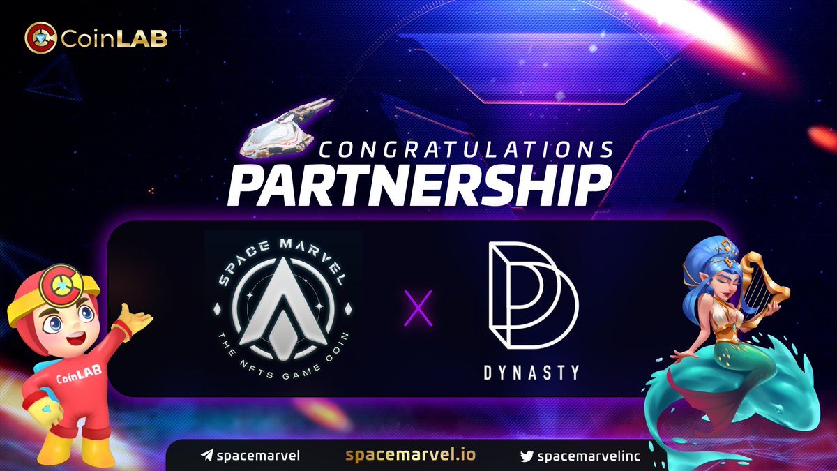 🎉Congrats on the partnership #SpaceMarvel with #Dynasty - a blockchain consulting company based in Korea with massive reach not only in key Asian markets, but far beyond.

🔥This collaboration marks a step forward for SpaceMarvel, they now reaching out the world. 

#CoinLAB #SVX