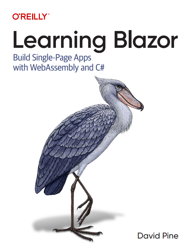 davidpine7's tweet image. (3/3) I'll have to re-draw diagrams, re-capture images (in multiple themes), start working with marketing, oh and here is the cover draft. I love how @OReillyMedia uses endangered species for their cover art 💜.
#LearningBlazor #blazor #dotnet #csharp #webassembly #javascript