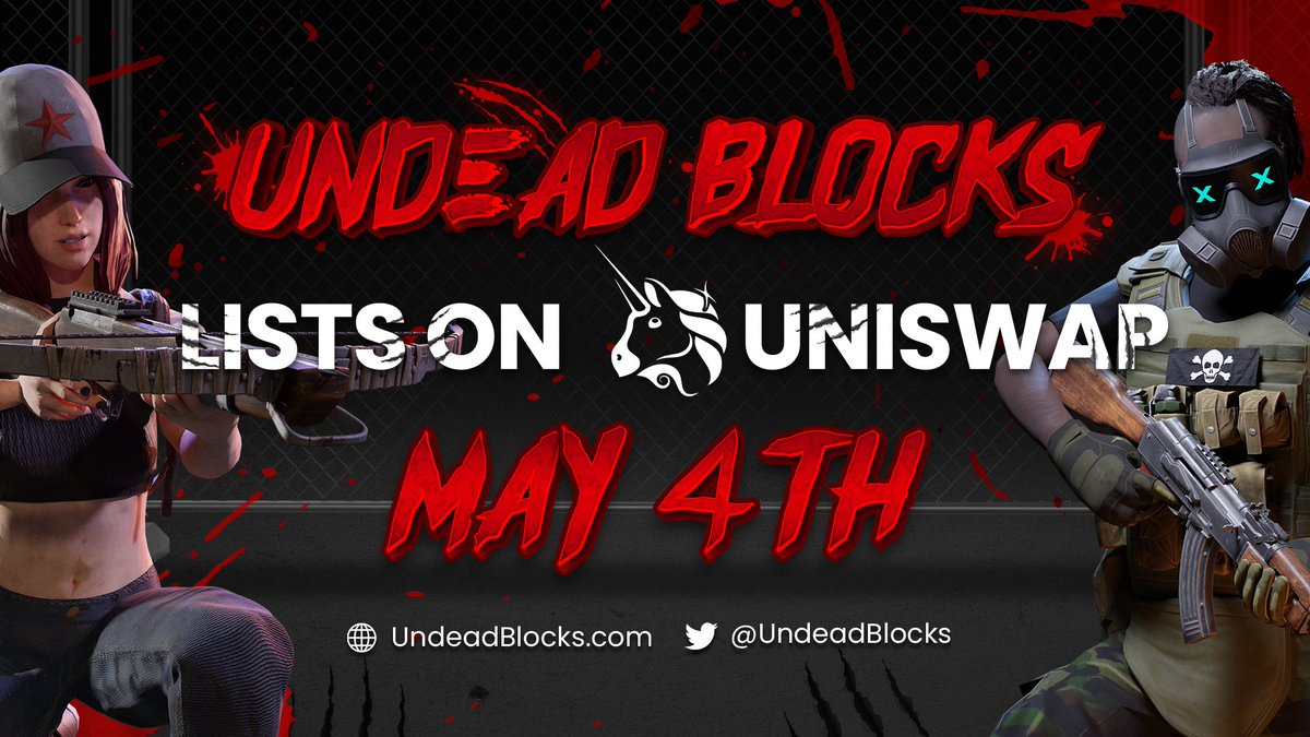 Undead Blocks is Direct-Listing on Uniswap on May 4th, 2022. 🪙☠️

No Public Sale, No Pre-sale. No KOL's. 

$UNDEAD Token is Coming for Blood🩸
#KillToEarn #P2E #NFT #PlayToEarn #NFTGame