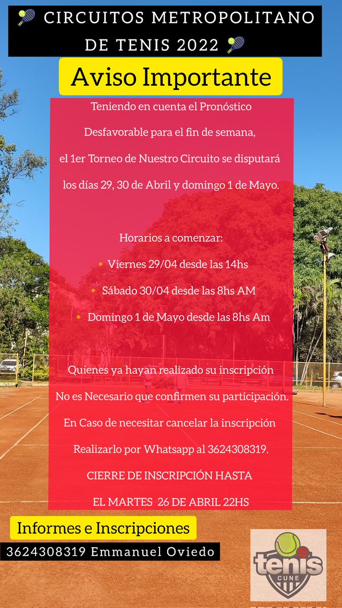 emmanueltenis's tweet photo. ⚠️ Aviso Importante ⚠️

#CircuitoMetropolitanoDeTenis
#TenisCune
#SeptimoGameTenis
@Game7mo 
@Tenis_CUNE https://t.co/MgAsWrrBUn