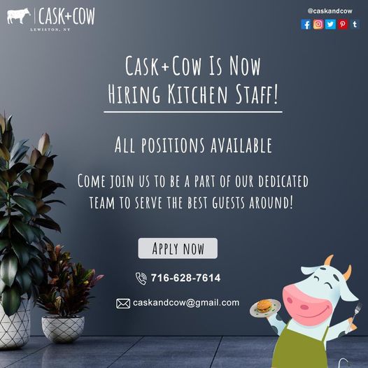 Swing by 'Cask + Cow' or visit our website to apply now!

caskandcow.com/career/

#lewistonny #niagaracounty #niagarafallsny #joinus #applynow #lewistonrestaurants #Buffalove #LocalNiagara #BuffaloNY #hiring #hiringnow #kitchenstaff #kitchenhire #restaurant #restaurantstaff