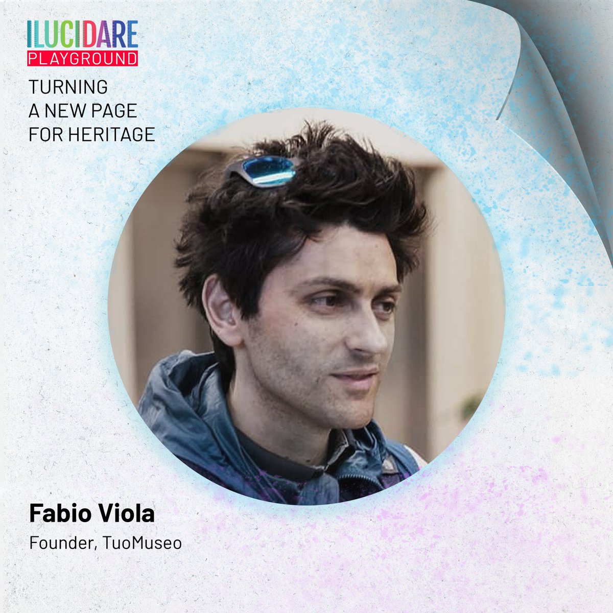 ilucidare's tweet photo. 📢The final #ILUCIDARE Playground is taking place this Friday 22 April 2022!
Join us with @FabioViola, Founder of @TuoMuseo, for the panel discussion "Beyond the obvious" on heritage-led innovation and get inspired.💡
 📺Register to follow us online: https://t.co/Dy7f9lVAAK https://t.co/v9Z7Ns4rn6